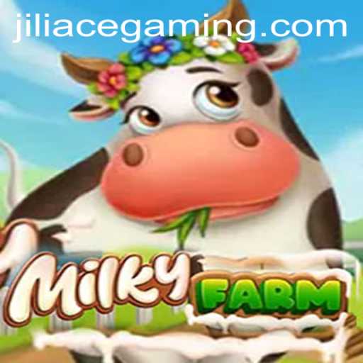 Explore MilkyFarm: The Ultimate Jili Ace Adventure